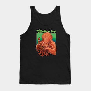 cthulhu is love Tank Top